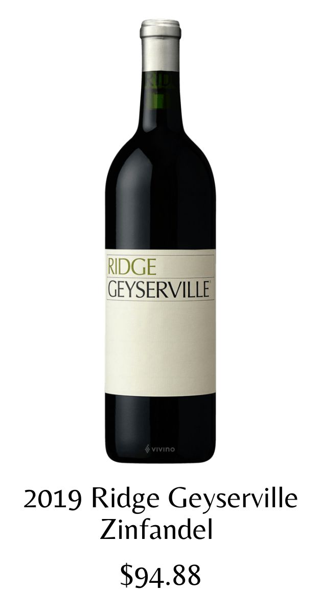 2019 ridge geyserville zinfandel